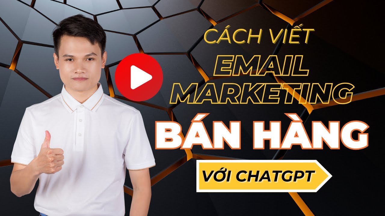 Cách Viết Email Marketing Bán Hàng Với ChatGPT