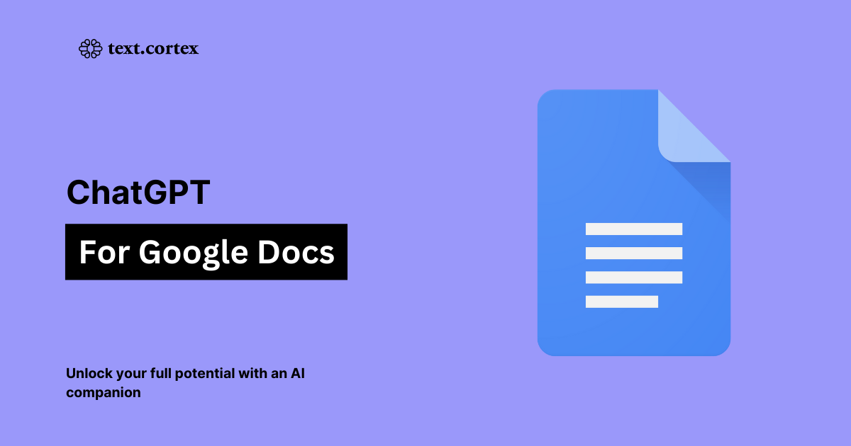 Biến Soạn Thảo Google Docs Thành "Cuộc Chơi" Với ChatGPT - Centrix