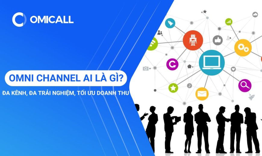 Trải nghiệm đa kênh là gì